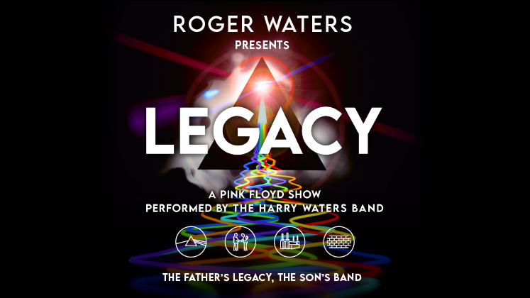 More Info for Roger Waters presents LEGACY