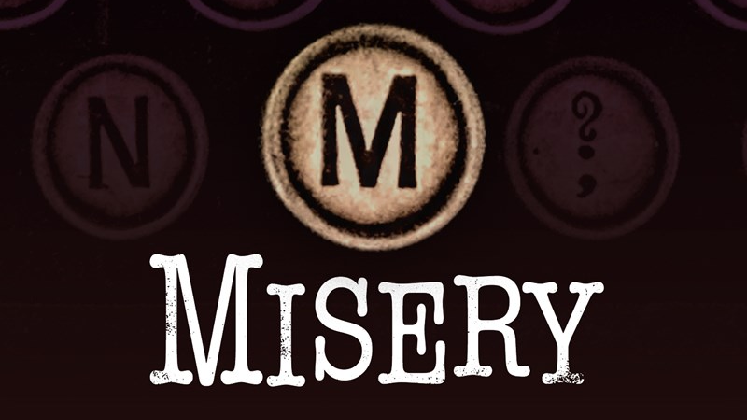 More Info for Misery