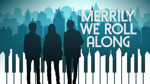 Merrily We Roll Along