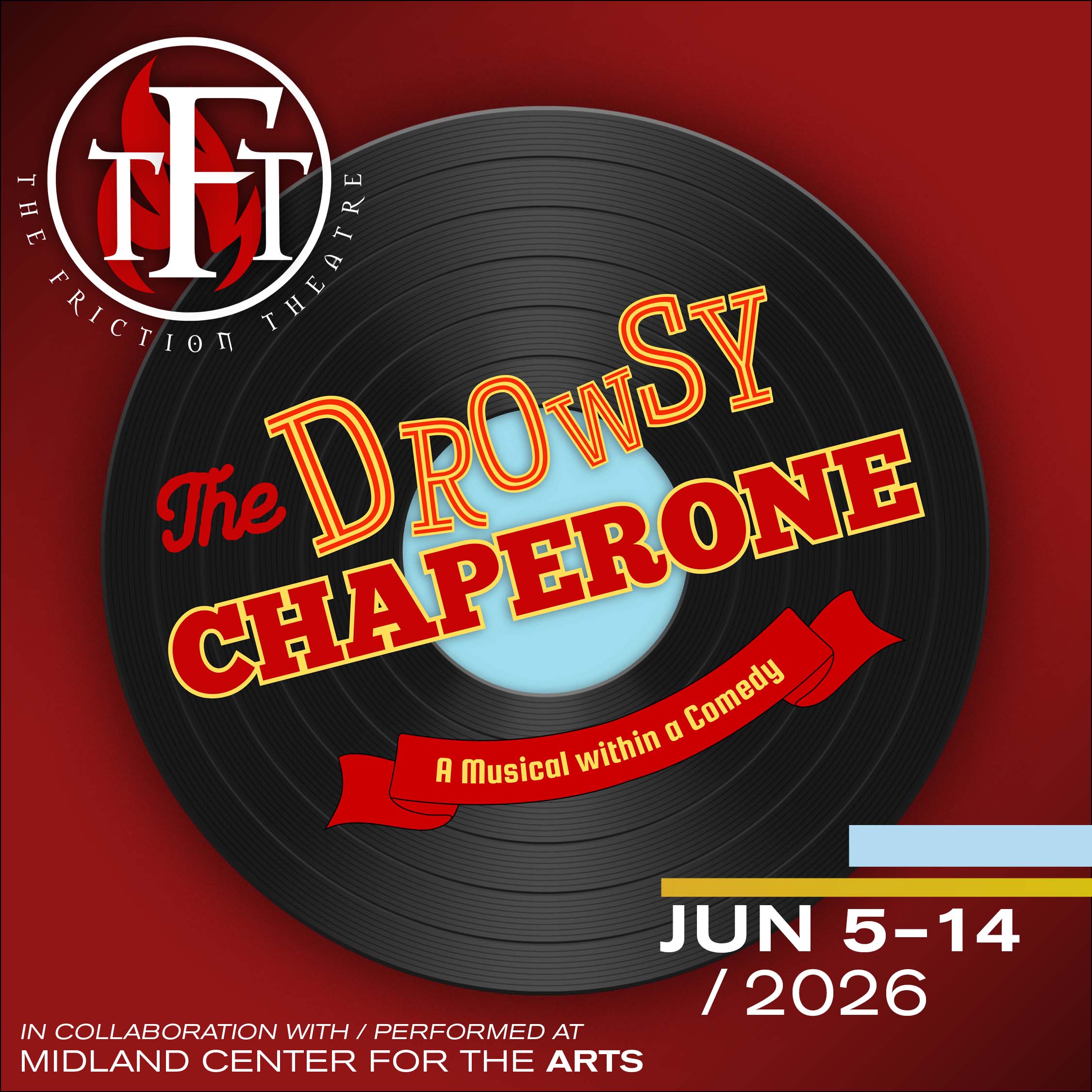 The Friction Theatre's The Drowsy Chaperone