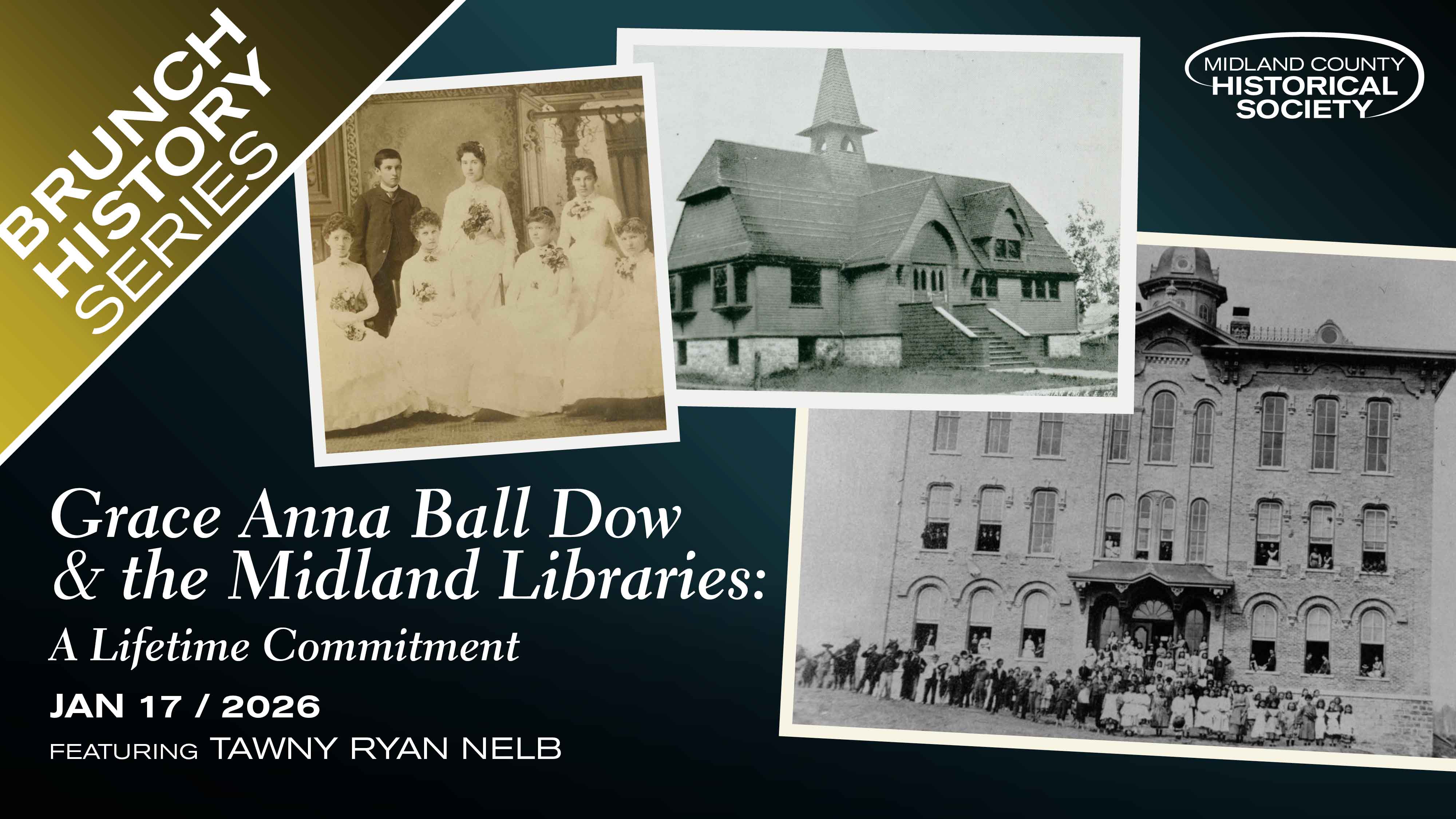 Brunch History: Grace Anna Ball Dow and the Midland Libraries