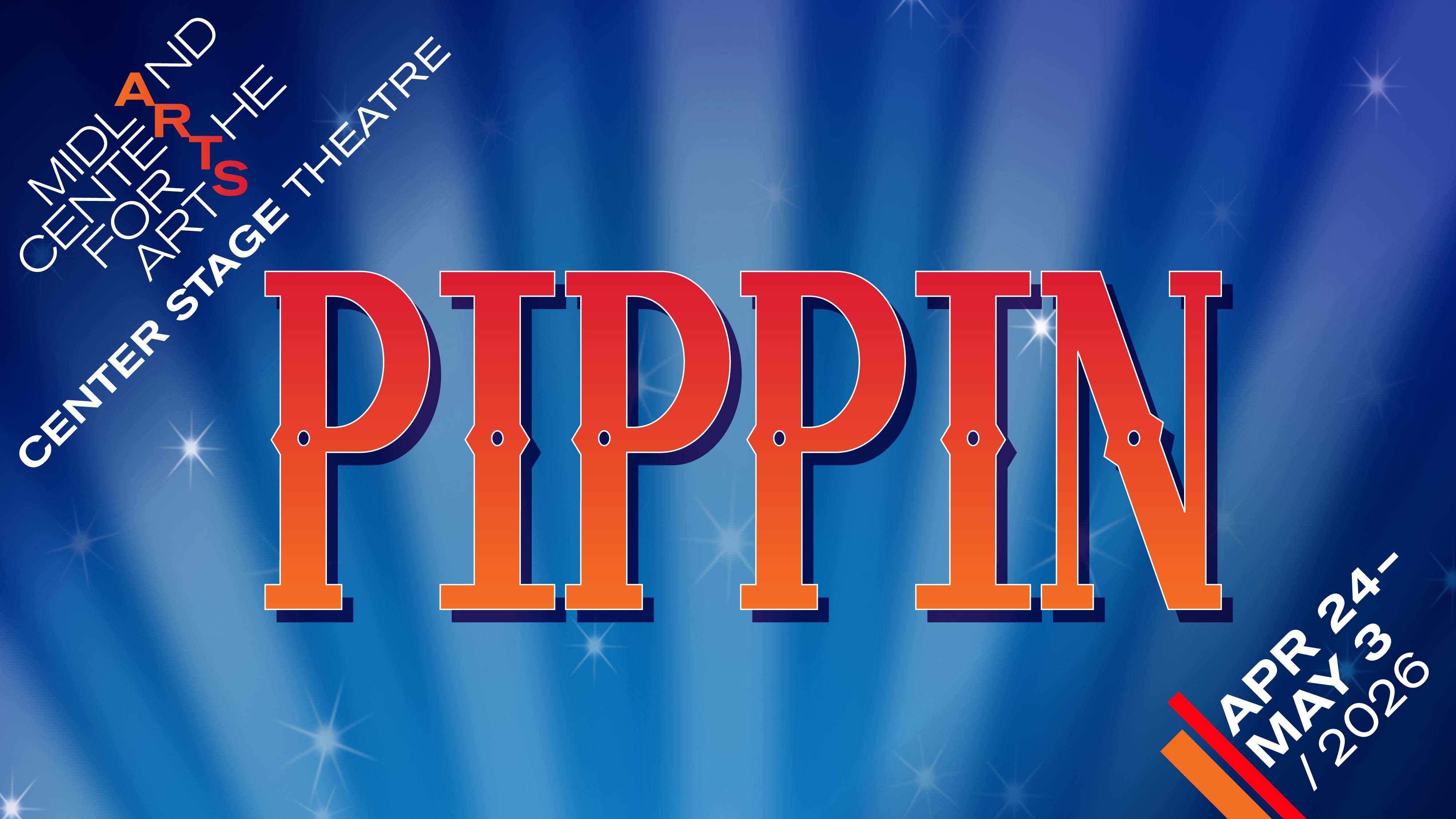 Pippin at Midland Center for the Arts